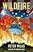Wildfire by Peter Wilks