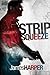 Strip Squeeze (Evan Buckley Thriller, #2)