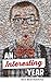 An Interesting Year by Nick Weatherhogg