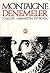 Denemeler by Michel de Montaigne Denemeler by Michel de Montaigne