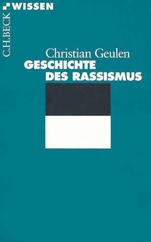 Geschichte des Rassismus (Paperback)