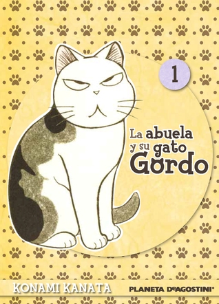 La abuela y su gato gordo,  Vol. 1 (Paperback)