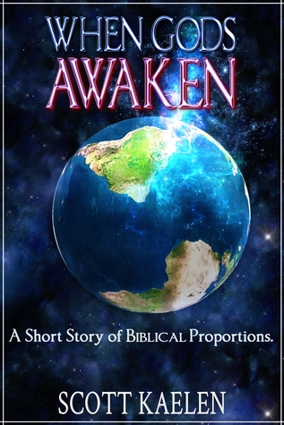When Gods Awaken
