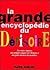 La grande encyclopédie du d...