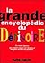 La grande encyclopédie du d...