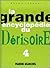 La grande encyclopédie du d...