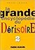 La Grande Encyclopédie du d...
