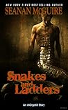 Snakes and Ladders by Seanan McGuire