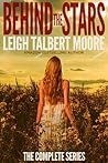 Behind the Stars, Complete Series (Behind the Stars, #1-6)