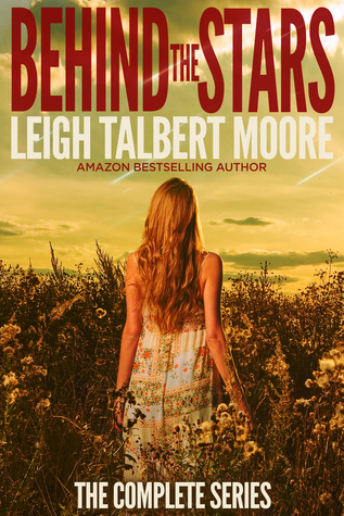 Behind the Stars, Complete Series (Behind the Stars, #1-6)
