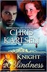 Knight Blindness (Knights in Time #3)