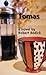 Tomas by Robert Bedick Tomas by Robert Bedick