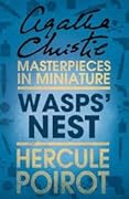 Wasps' Nest: a Hercule Poirot Short Story