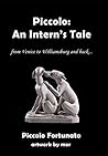 Piccolo: An Intern's Tale
