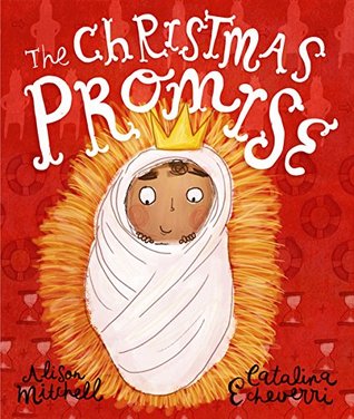 Book cover: The Christmas Promise (Tales That Tell the Truth) by Alison Mitchell