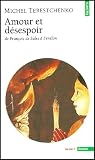 Amour Et Désespoir, de François de Sales à Fénélon