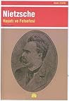 Nietzsche Hayatı ...