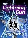 The Lightning Gun by Jay Parks