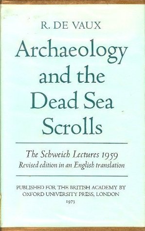 Archaeology and the Dead Sea Scrolls (Hardcover)