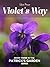 Violet's Way (Patrick's Gar...