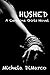 Hushed (Carolina Girls, #1)