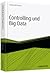 Controlling und Big Data