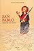 San Pablo: Heraldo de Cristo
