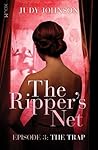 The Trap (The Ripper's Net, Episode 3)