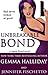 Unbreakable Bond (Jamie Bond, #1)