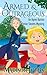 Armed and Outrageous (Agnes...