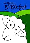 A Sheep Named Breakfast by Adrienne Body