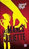 Las manos de Juliette by Tahereh Mafi