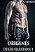 Orígenes (Deker Harrison #1)
