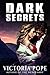 Dark Secrets (Unhinged #2)