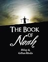 The Book of Noah by Hilary Rhodes The Book of Noah by Hilary Rhodes