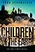 Children of the Earth (End ...