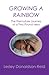 Growing A Rainbow: The Premature Journey of a Two Pound Hero