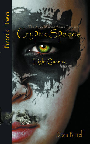 Eight Queens (Cryptic Spaces, #2)