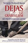 Dejas uz grābekļiem