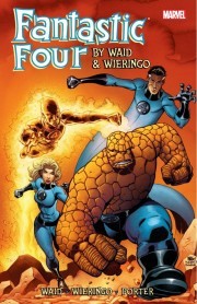 Fantastic Four by Waid & Wieringo: Ultimate Collection, Book 3