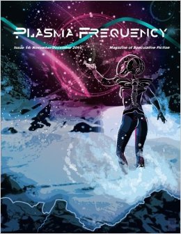 Plasma Frequency Magazine: Issue 14: November/December 2014