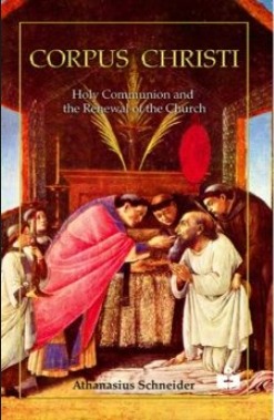 Corpus Christi: Holy Communion and the Renewal of the Church (Paperback)