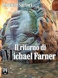 Il ritorno di Michael Farner