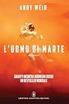 L'uomo di Marte by Andy Weir
