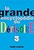 La grande encyclopédie du d...