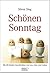Schönen Sonntag: Die 88 Bes...