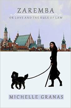 Zaremba, or Love and the Rule of Law (Paperback)