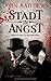 Stadt in Angst (Jameson und Argenti, #1)