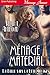 Ménage Material by Serena Akeroyd