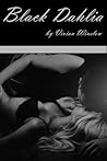 Black Dahlia by Vivian Winslow